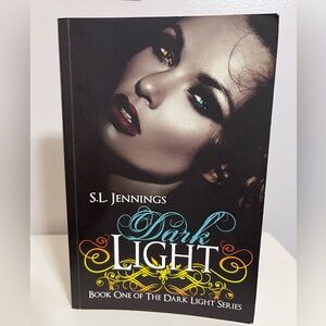 Dark Light by S.L. Jennings Book
